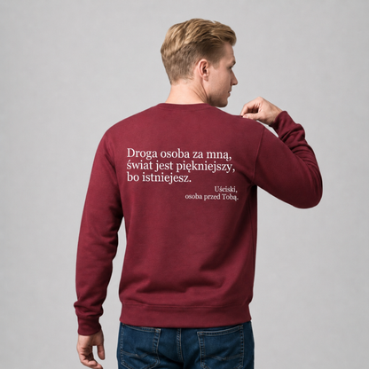 bluza bez kaptura „Wystarczy, że jesteś.”