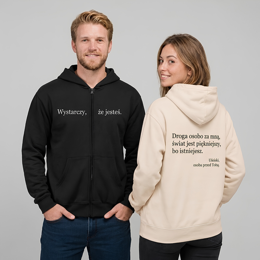 bluza z kapturem na zamek „Wystarczy, że jesteś.”
